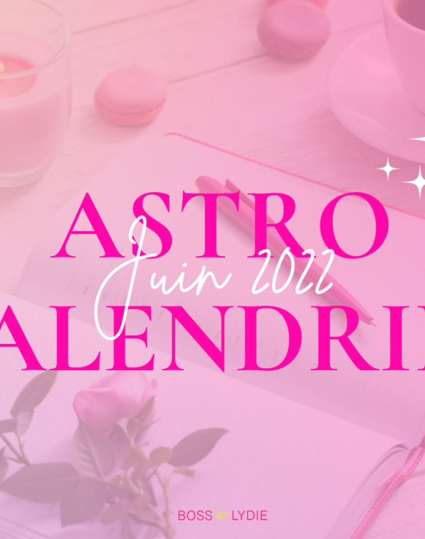 Image Article Astro Calendrier Juin 2022