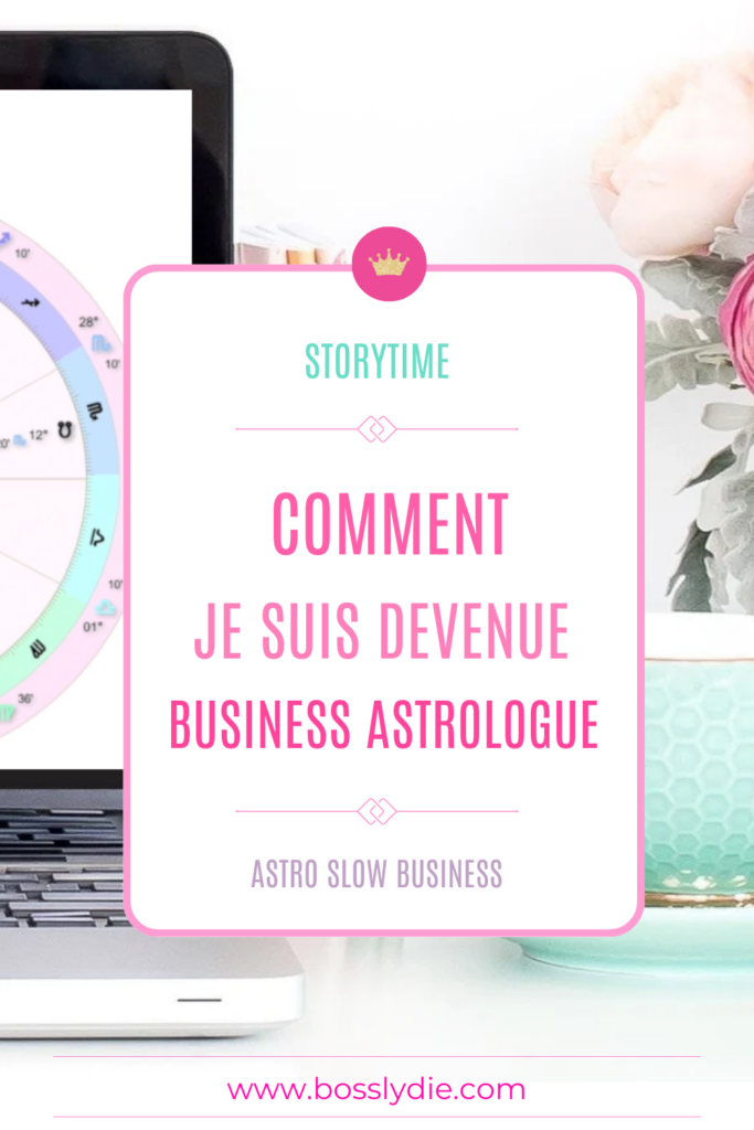 Pin Storytime Comment je suis devenue Business Astrologue 1