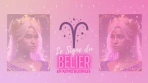 Hero Image Le Signe du Bélier en Astro Business
