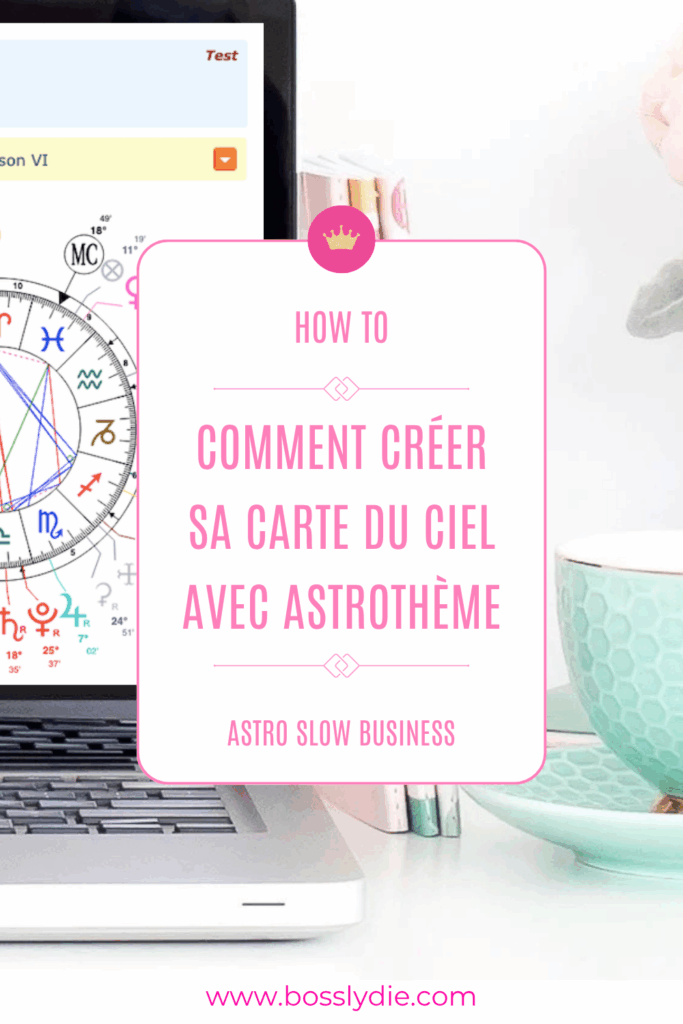Vignette Pinterest Article Comment créer sa Carte du Ciel avec Astrothème 1