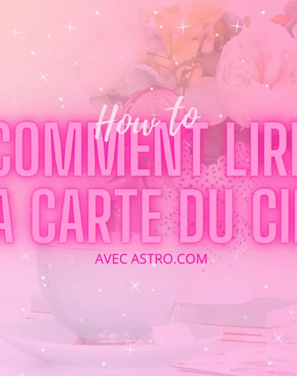 Header Comment lire sa Carte du Ciel avec Astro.com