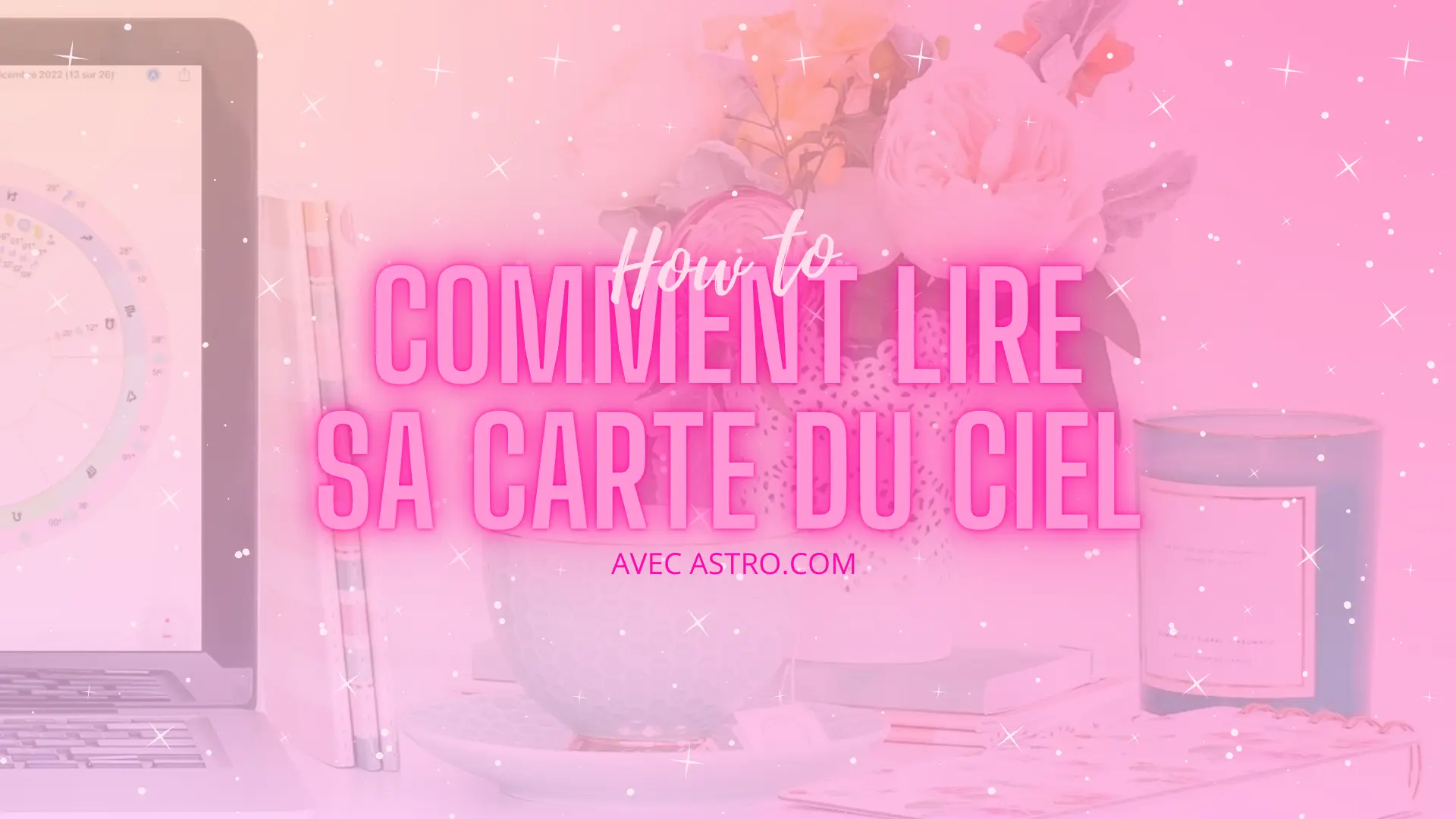 Header Comment lire sa Carte du Ciel avec Astro.com